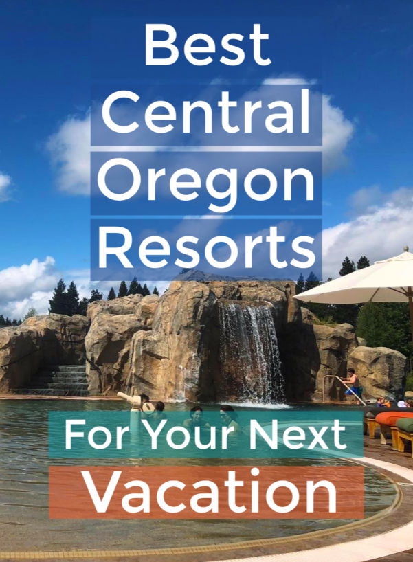 Best Central Oregon Resorts for Your Next Vacation | Roam Redmond Oregon